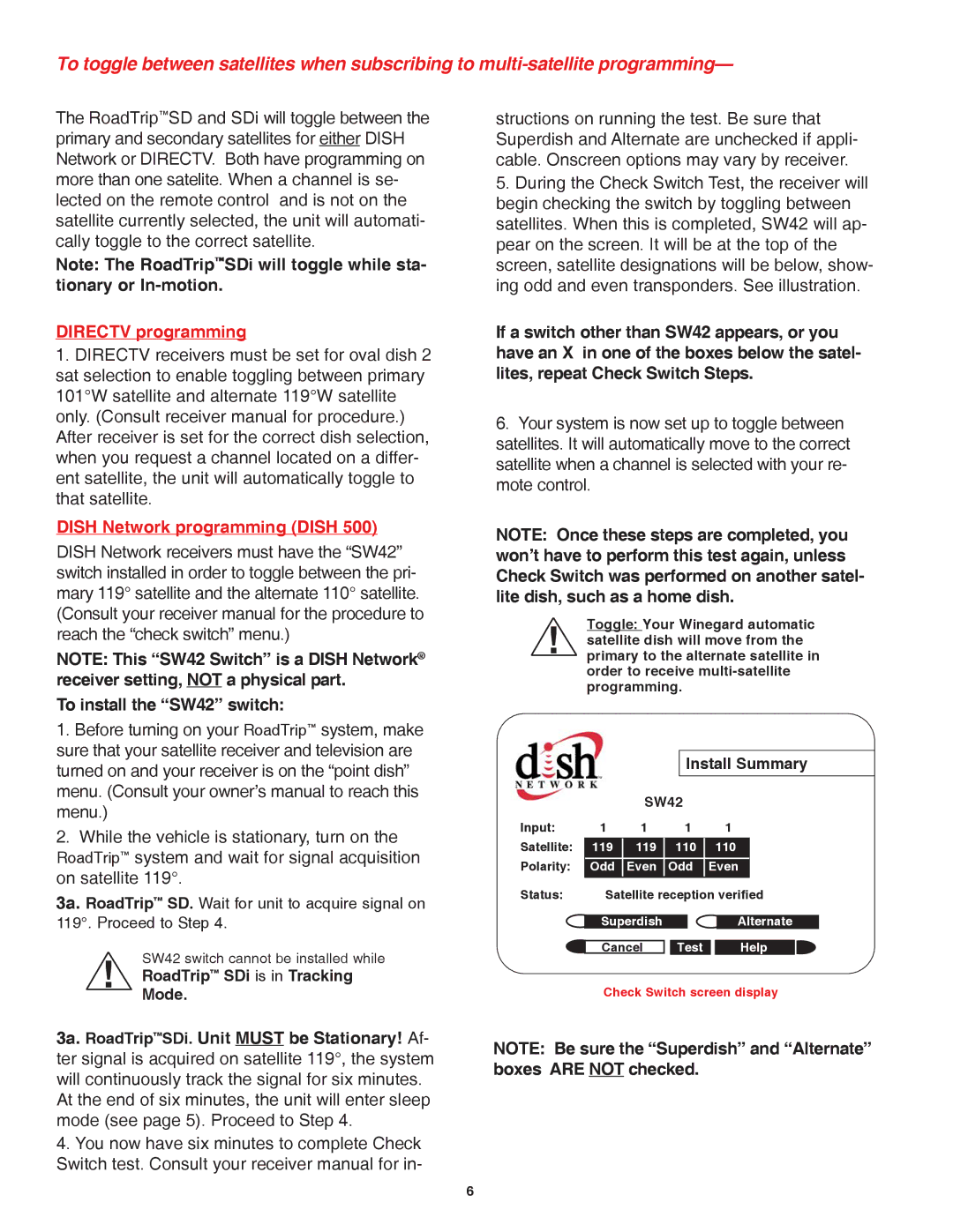 Winegard RoadTrip SDi operation manual Directv programming, To install the SW42 switch 