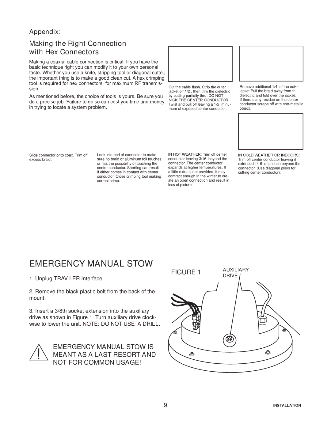 Winegard SK-3005 installation manual Making the Right Connection with Hex Connectors, Appendix 