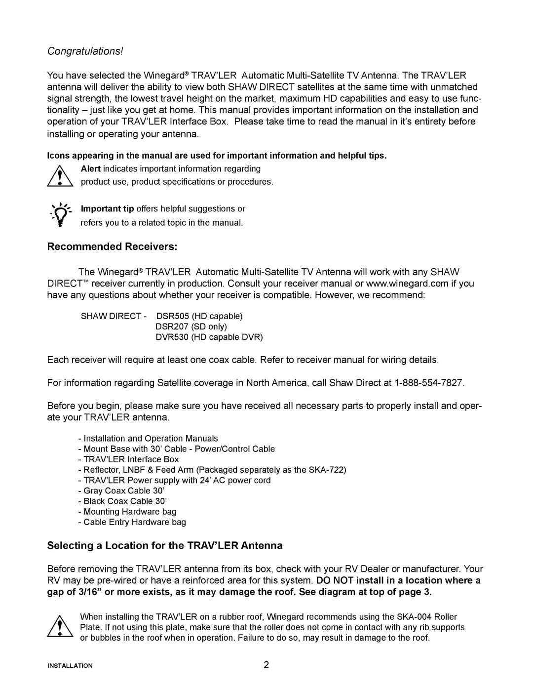 Winegard SK-7002 installation manual Recommended Receivers, Selecting a Location for the TRAV’LER Antenna 