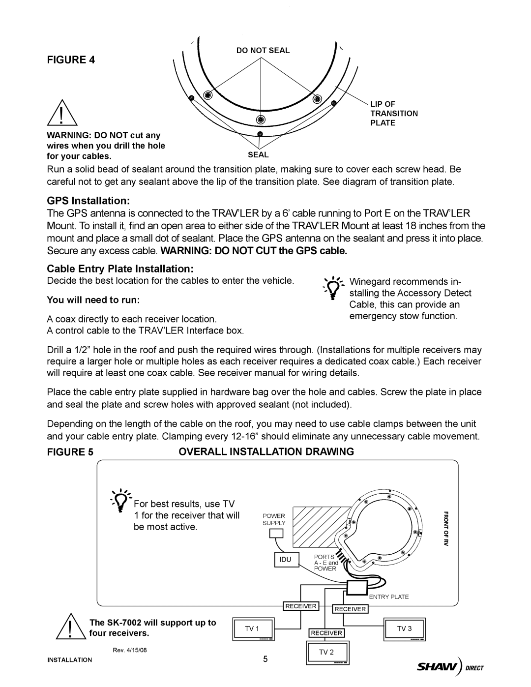 Winegard SK-7002 installation manual GPS Installation, Cable Entry Plate Installation, You will need to run 