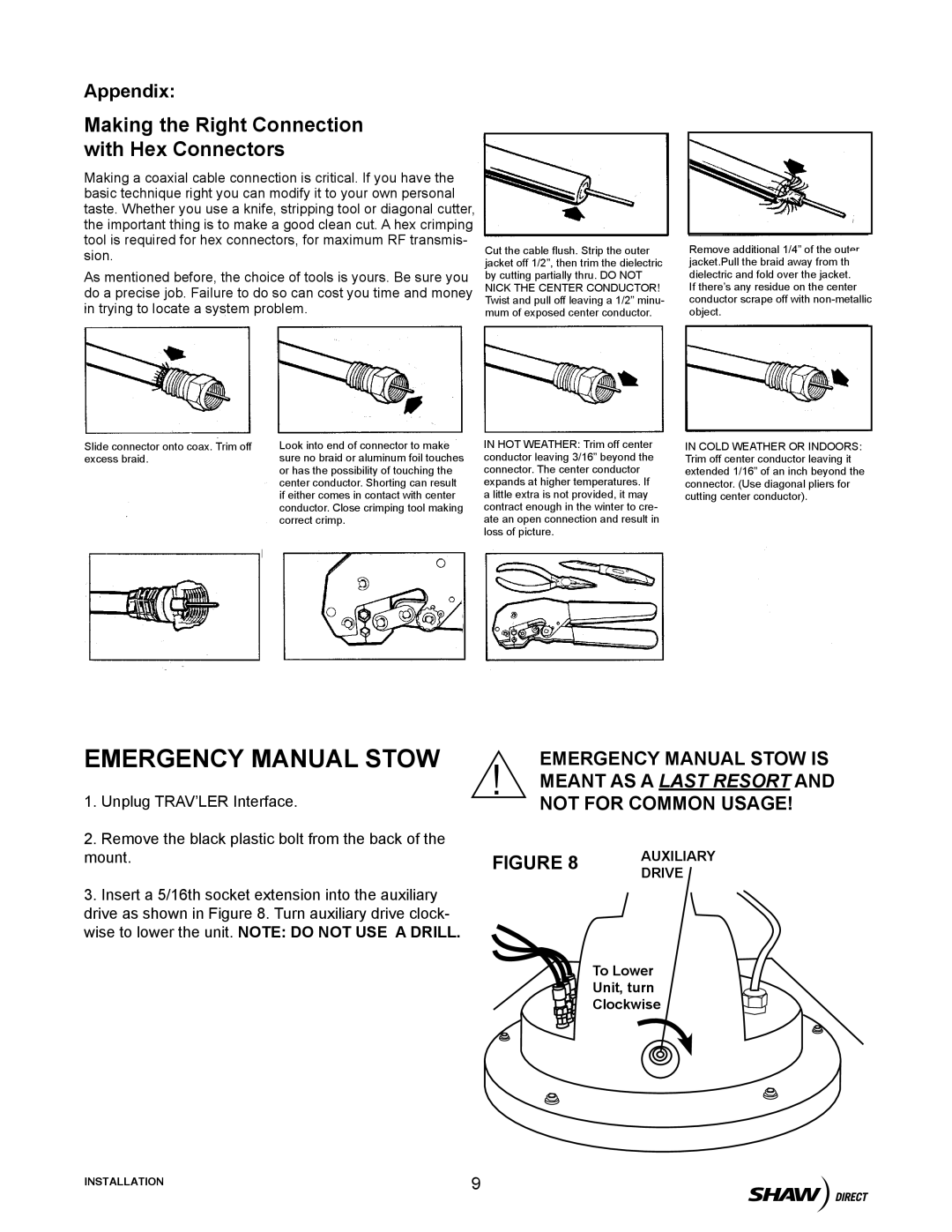 Winegard SK-7002 installation manual Making the Right Connection with Hex Connectors, Appendix 