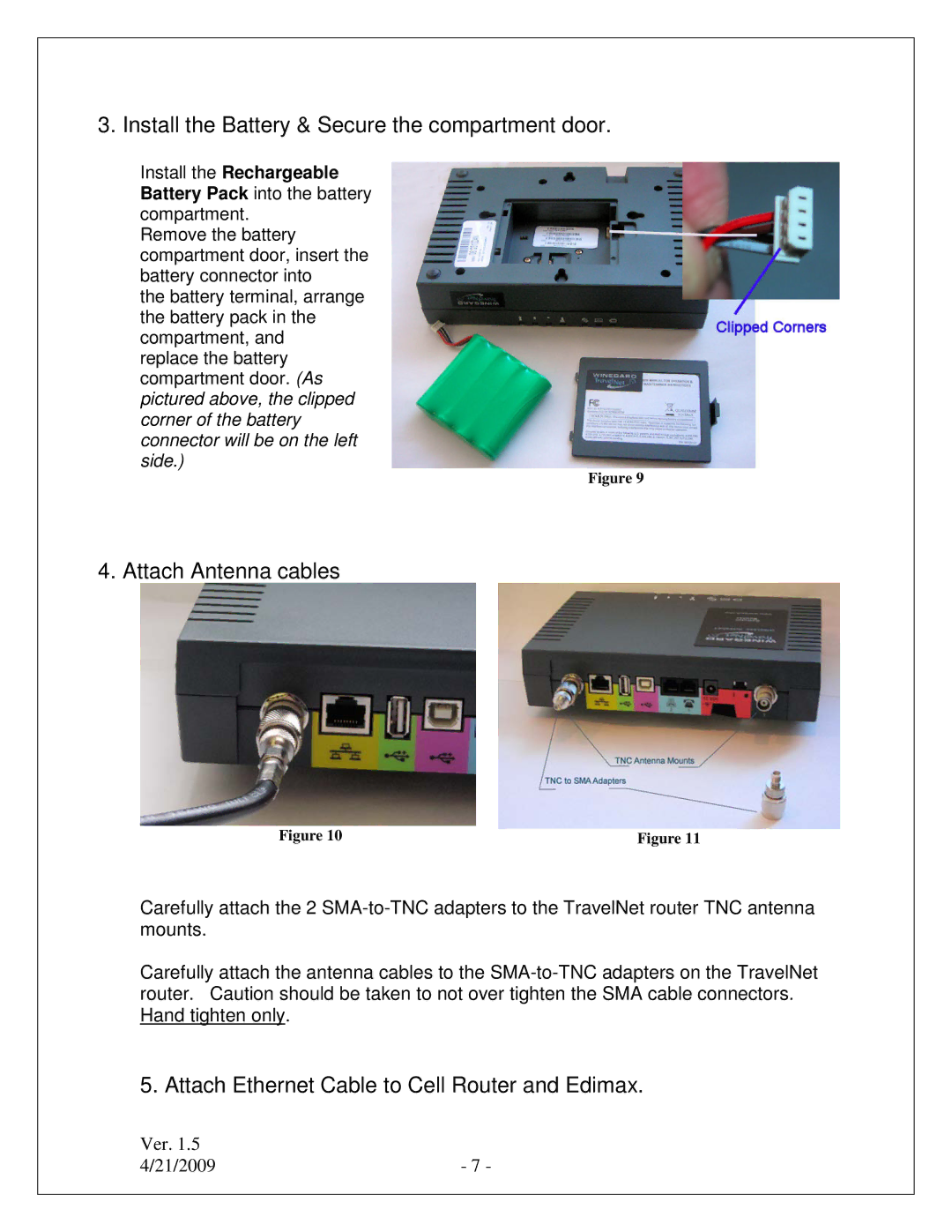 Winegard TN-2305, TN-2301, TN-2303 quick start Install the Battery & Secure the compartment door 