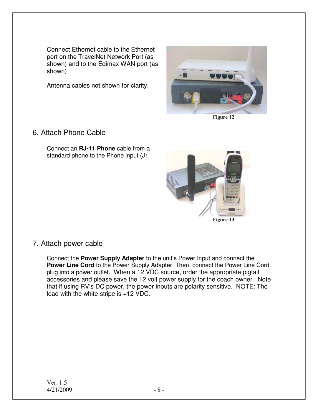 Winegard TN-2303, TN-2301, TN-2305 quick start Attach Phone Cable 