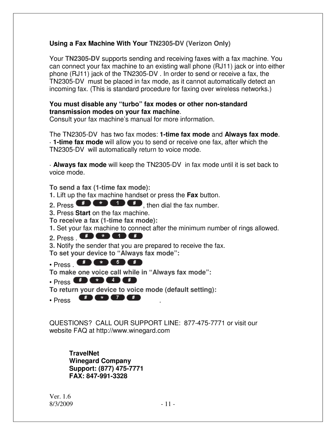 Winegard TN2300-DV To send a fax 1-time fax mode, To receive a fax 1-time fax mode, To set your device to Always fax mode 