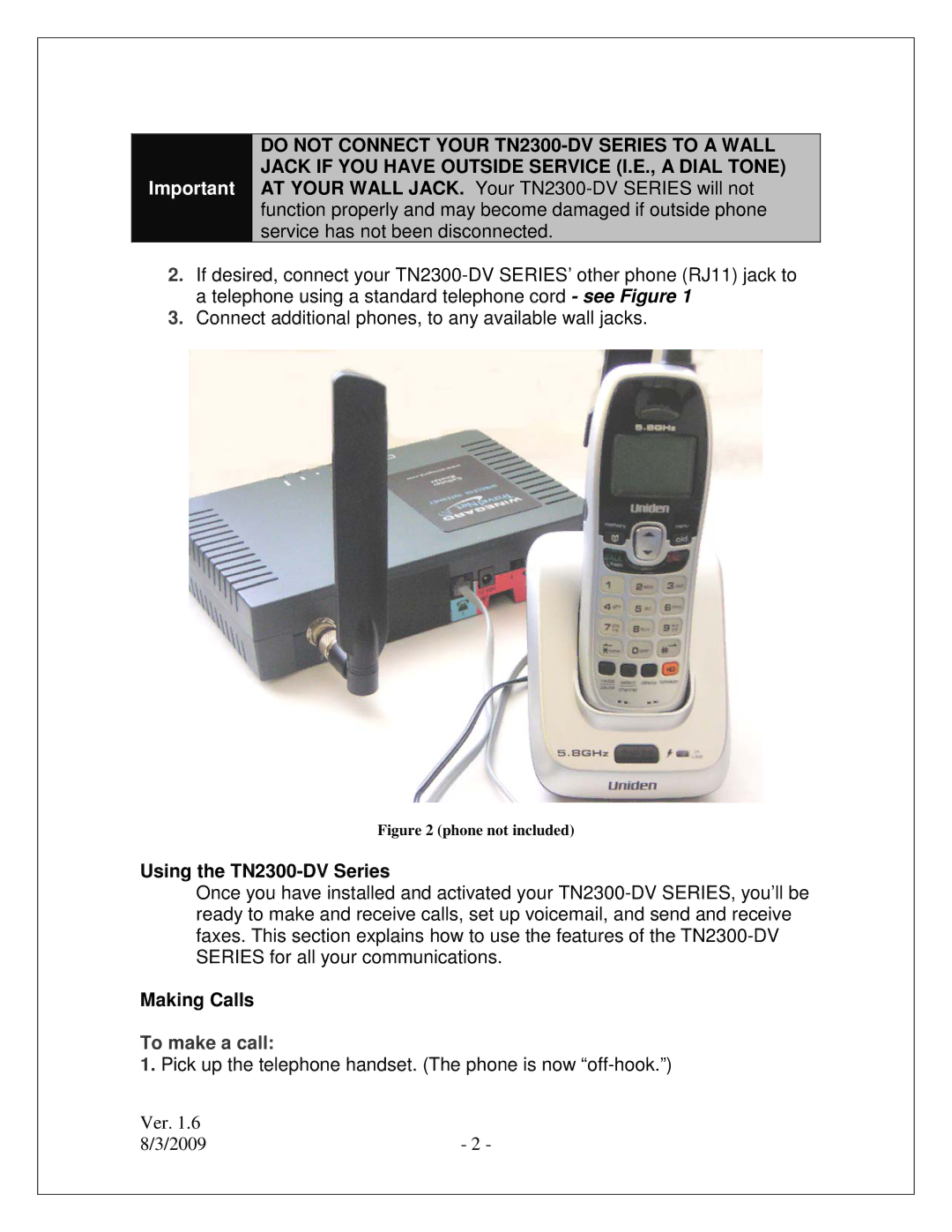 Winegard setup guide Using the TN2300-DV Series, Making Calls, To make a call 