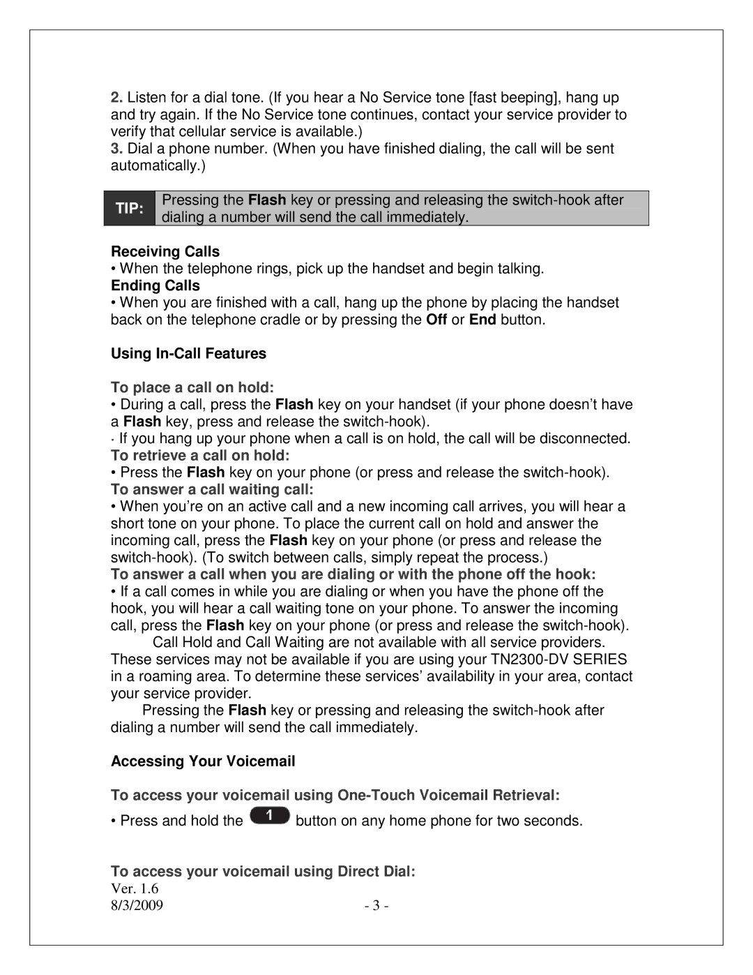 Winegard TN2300-DV setup guide To place a call on hold, To retrieve a call on hold, To answer a call waiting call 