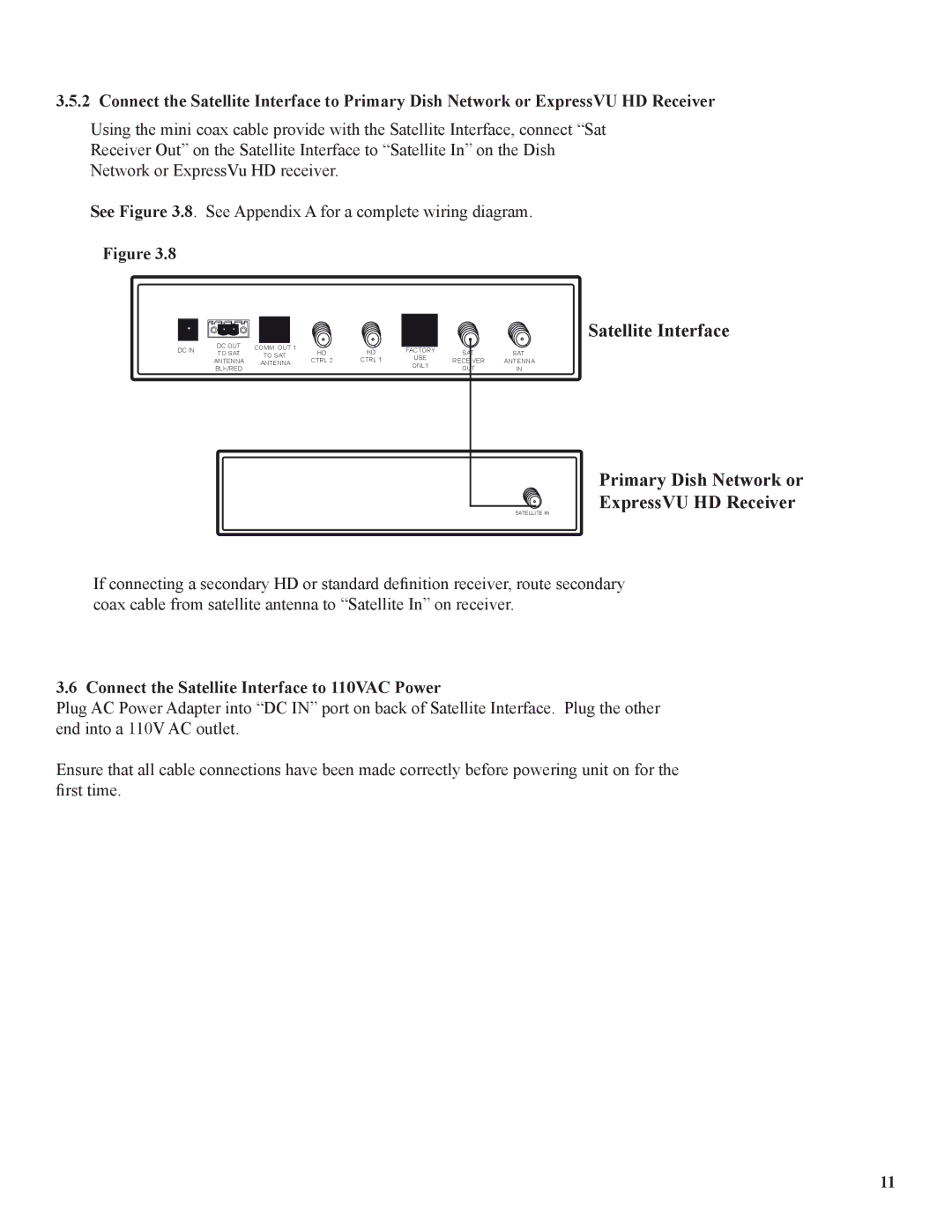 Winegard WB-2700, WB-2000 operation manual Connect the Satellite Interface to 110VAC Power 