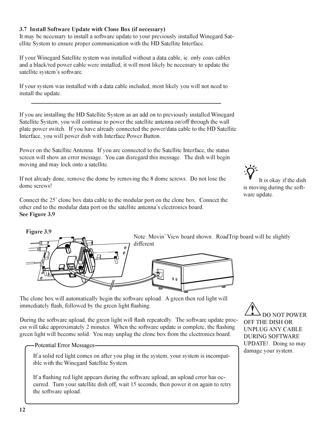 Winegard WB-2000, WB-2700 operation manual Install Software Update with Clone Box if necessary, See Figure 