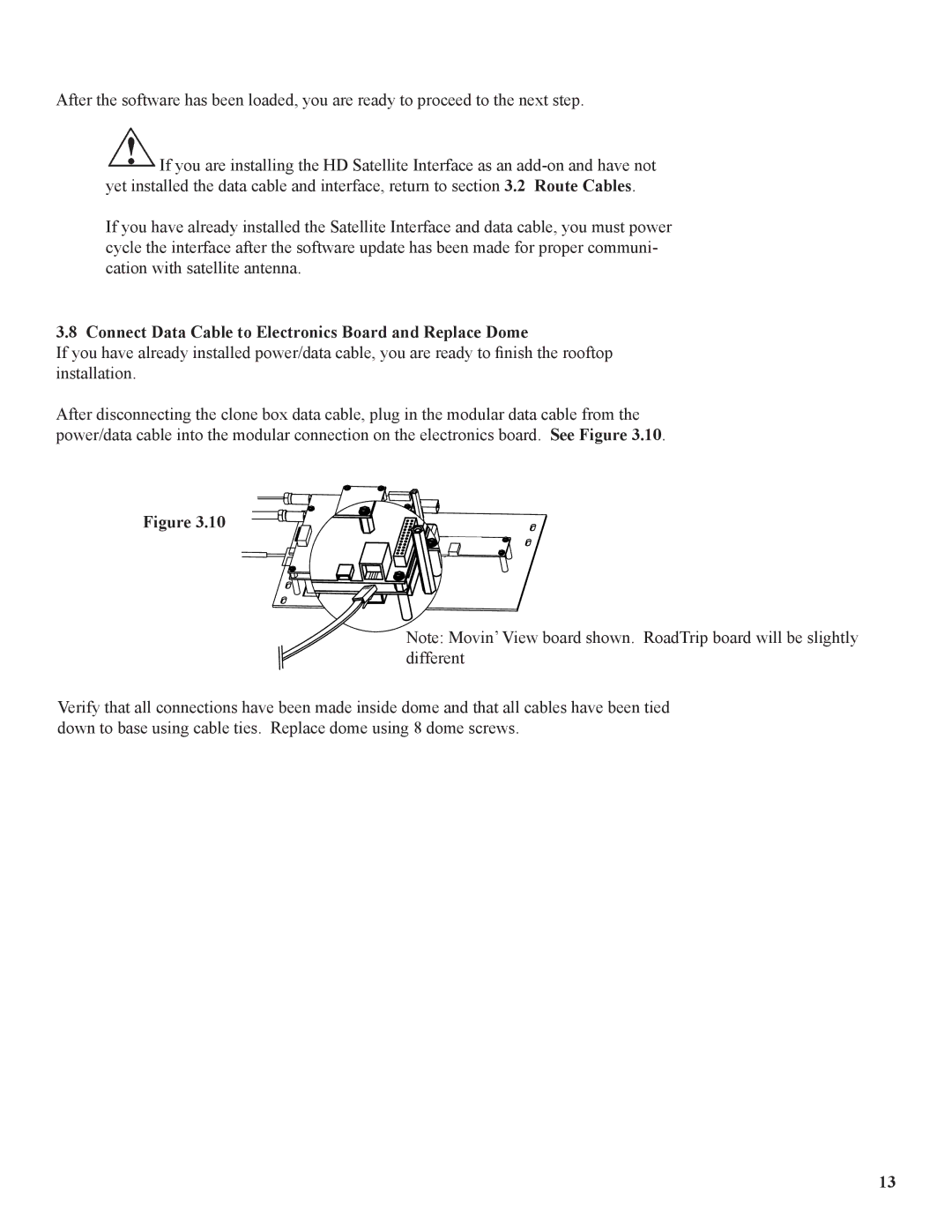 Winegard WB-2700, WB-2000 operation manual Connect Data Cable to Electronics Board and Replace Dome 