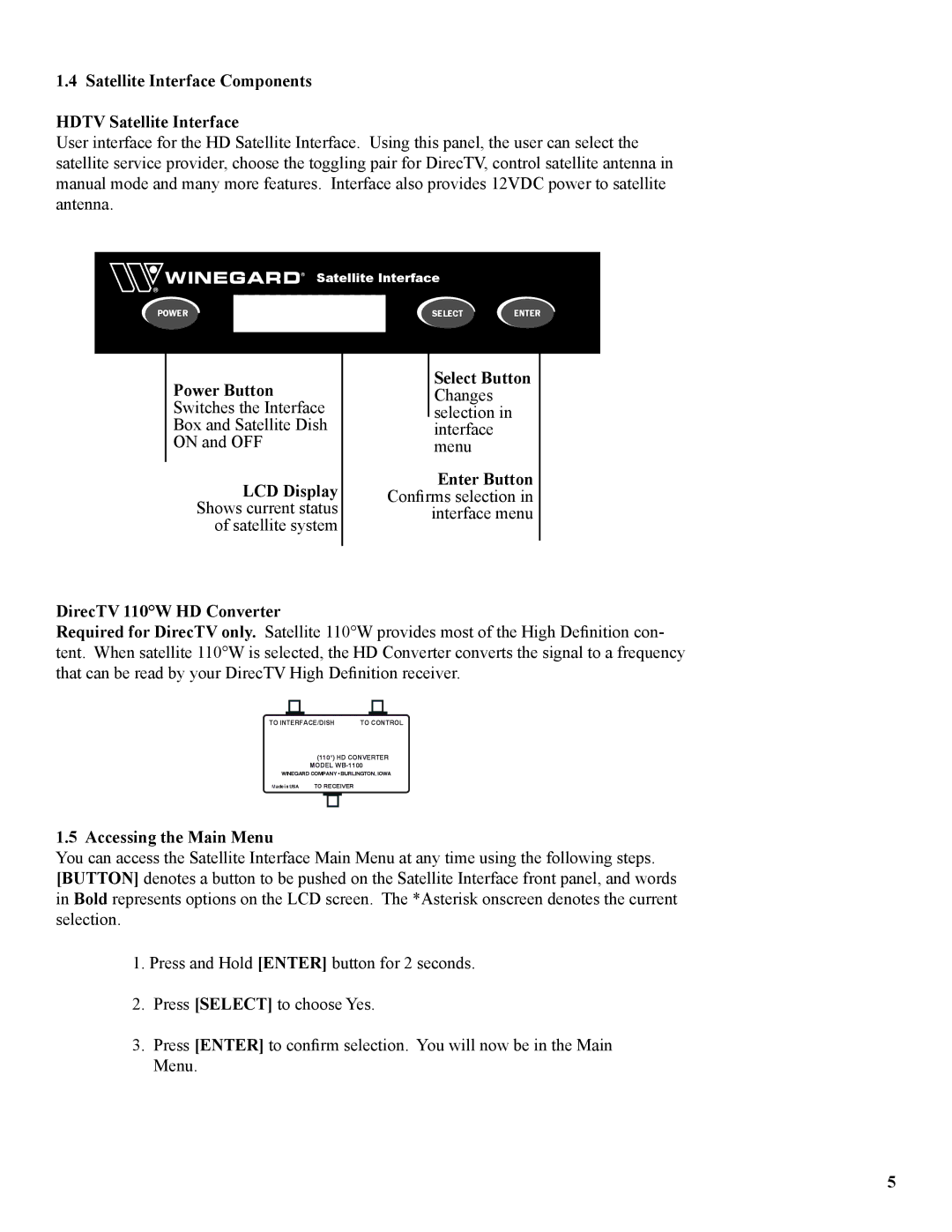 Winegard WB-2700, WB-2000 Satellite Interface Components Hdtv Satellite Interface, Power Button, Accessing the Main Menu 