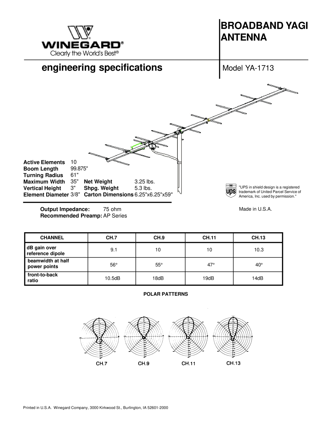 Winegard specifications Broadband Yagi Antenna, engineering specifications, Model YA-1713, Clearly the Worlds Best 