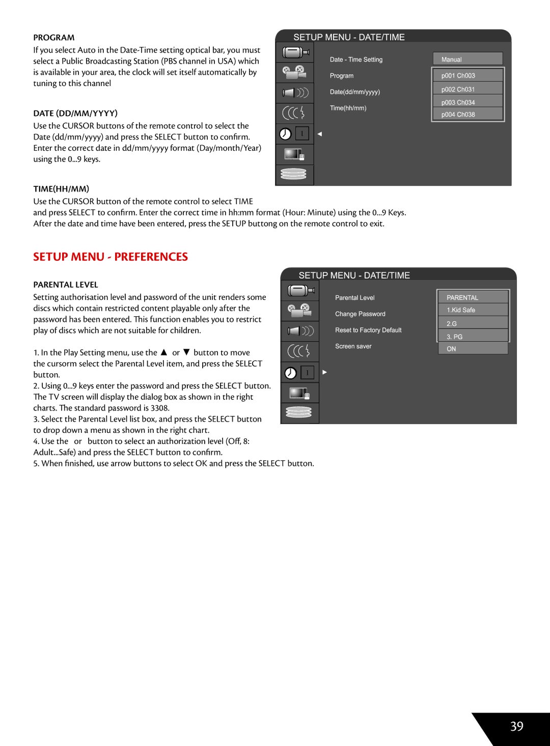 Wintal DVDRX160 manual Program, Date DD/MM/YYYY, Timehh/Mm, Use the Cursor button of the remote control to select Time 