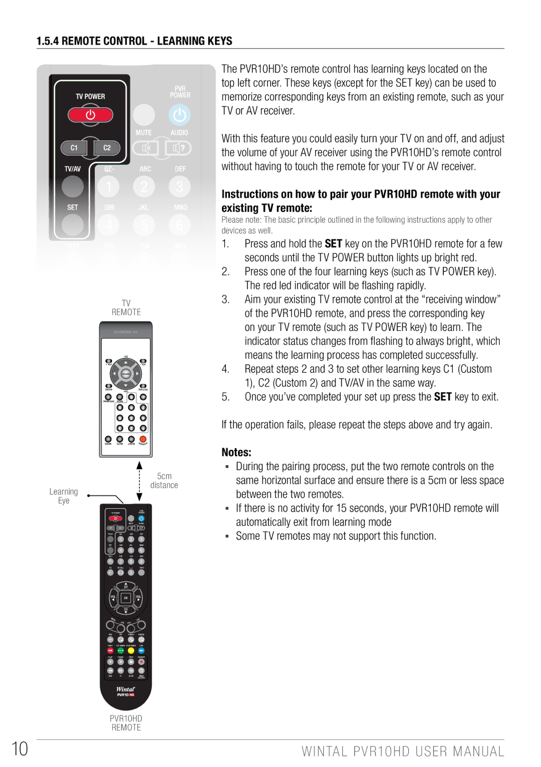 Wintal PVR10 manual Remote Control LeArning Keys 