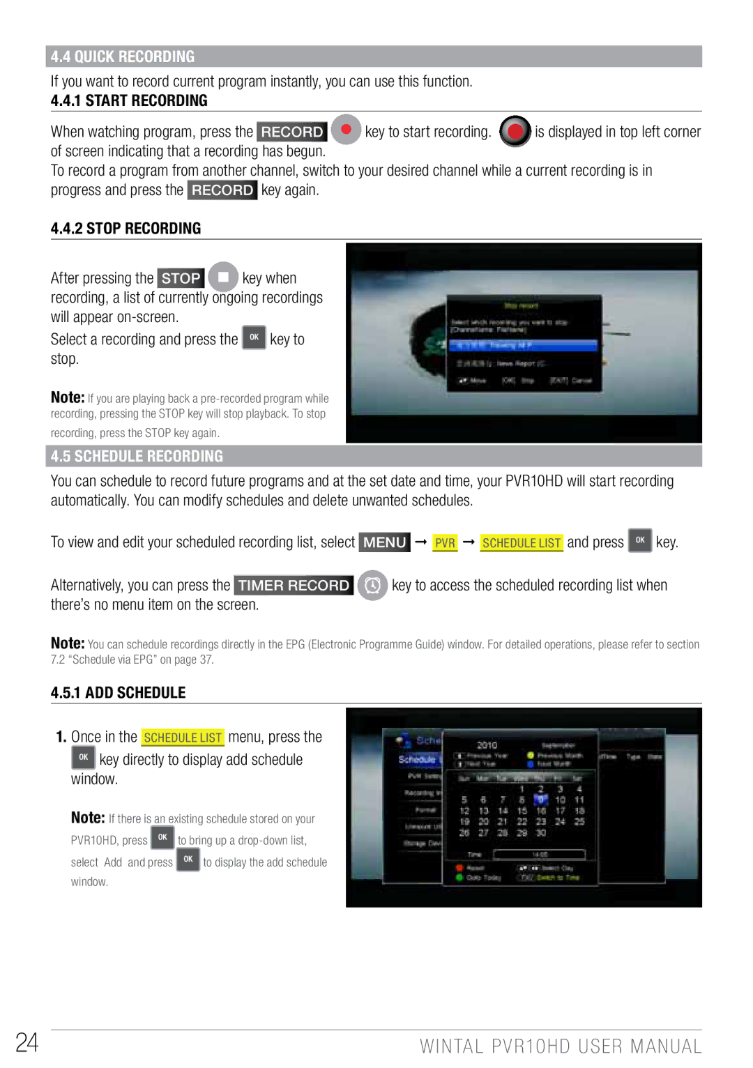 Wintal PVR10 manual Quick Recording, Schedule Recording, There’s no menu item on the screen 