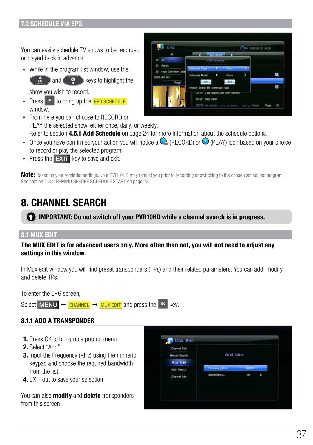 Wintal PVR10 manual Channel Search, Schedule via EPG, Play the selected show, either once, daily, or weekly, MUX Edit 