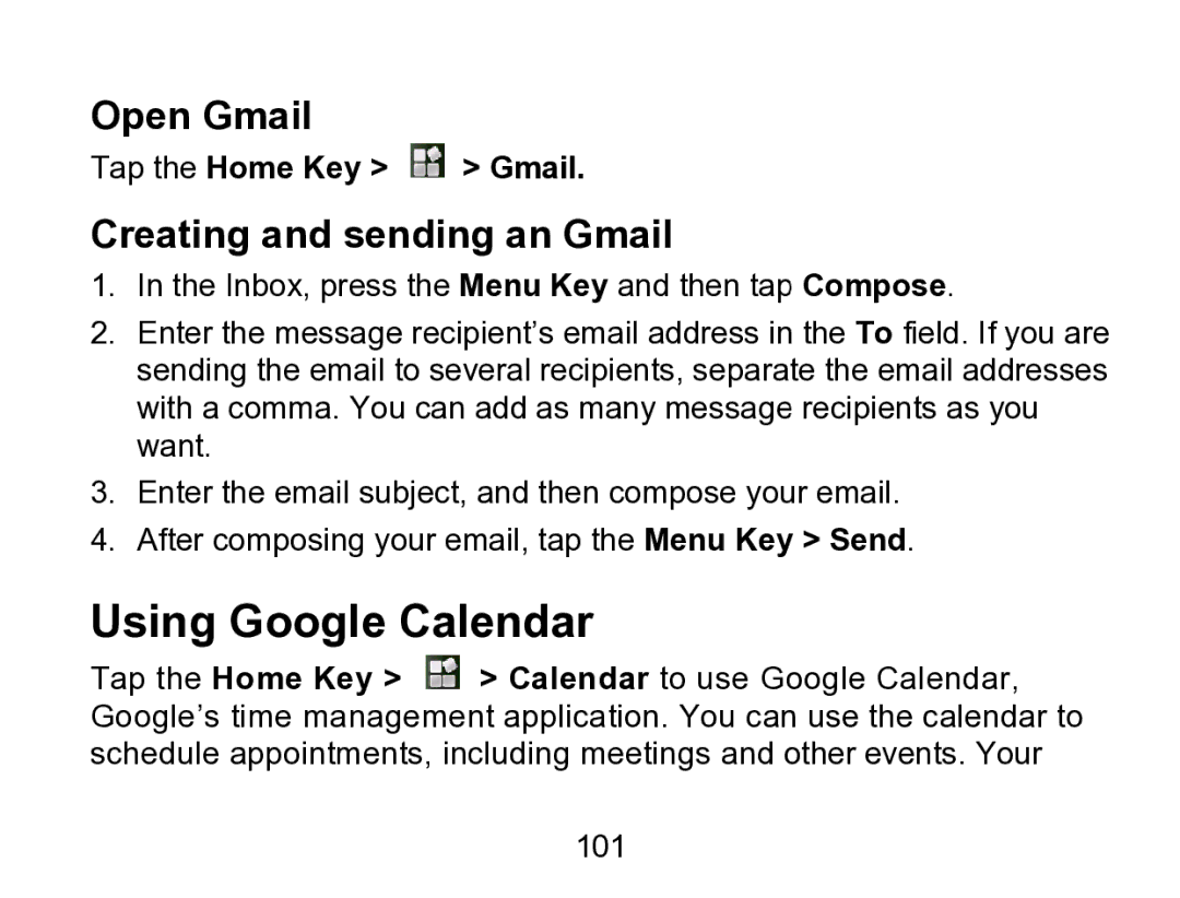 Wintec Industries 3FMT700A2-8G-R Using Google Calendar, Open Gmail, Creating and sending an Gmail, Tap the Home Key Gmail 