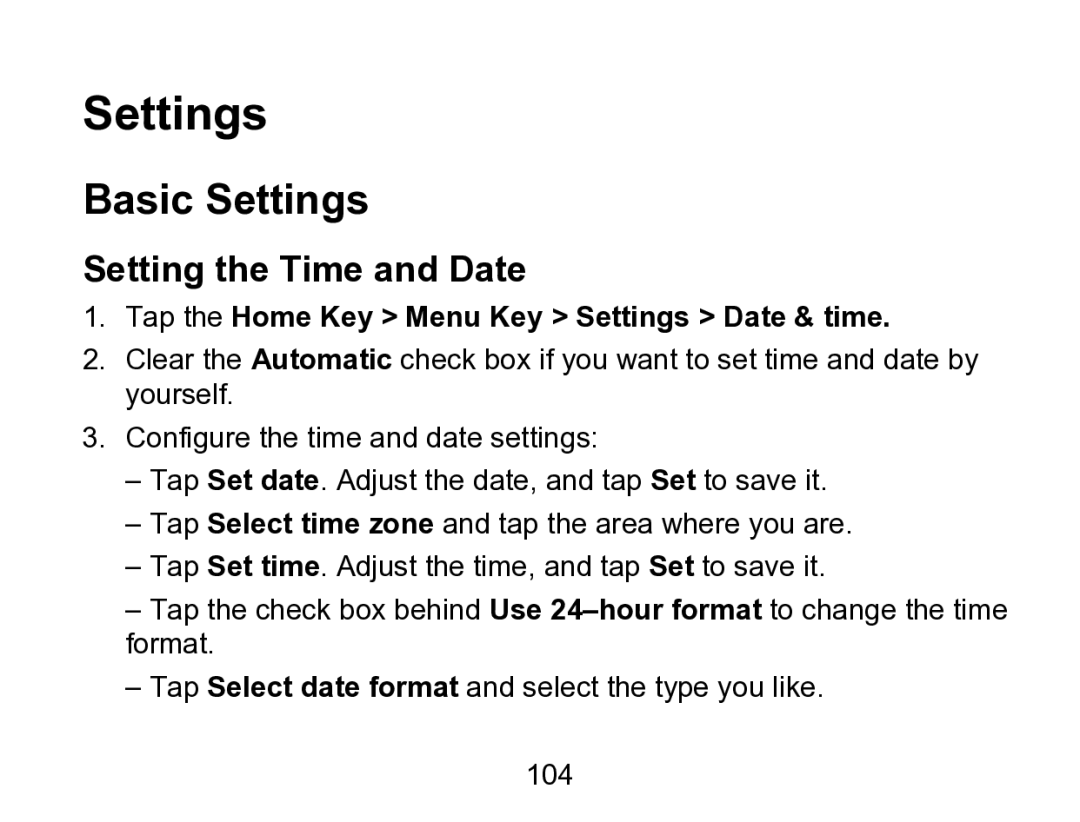 Wintec Industries 3FMT700A2-8G-R Basic Settings, Setting the Time and Date, Tap the Home Key Menu Key Settings Date & time 