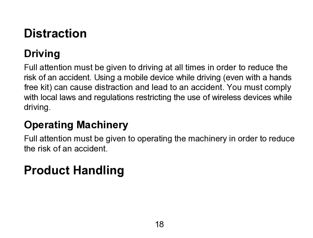 Wintec Industries 3FMT700A2-8G-R user manual Distraction, Product Handling, Driving, Operating Machinery 