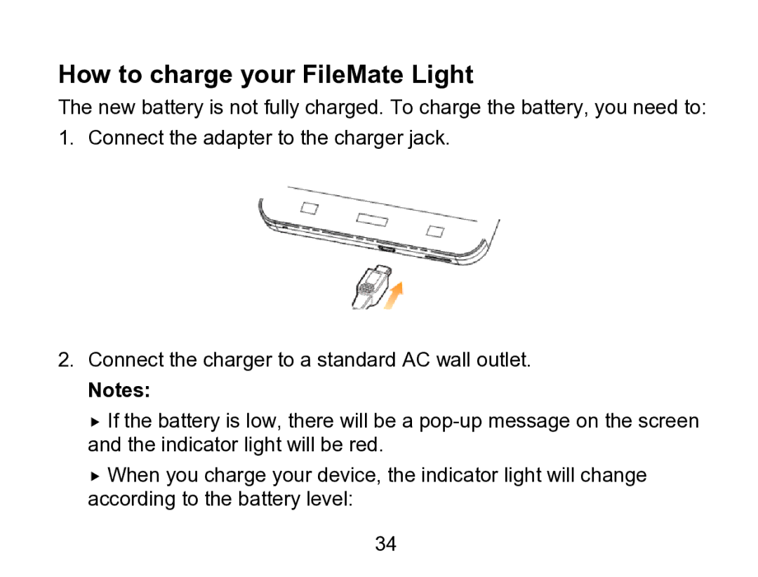 Wintec Industries 3FMT700A2-8G-R user manual How to charge your FileMate Light 