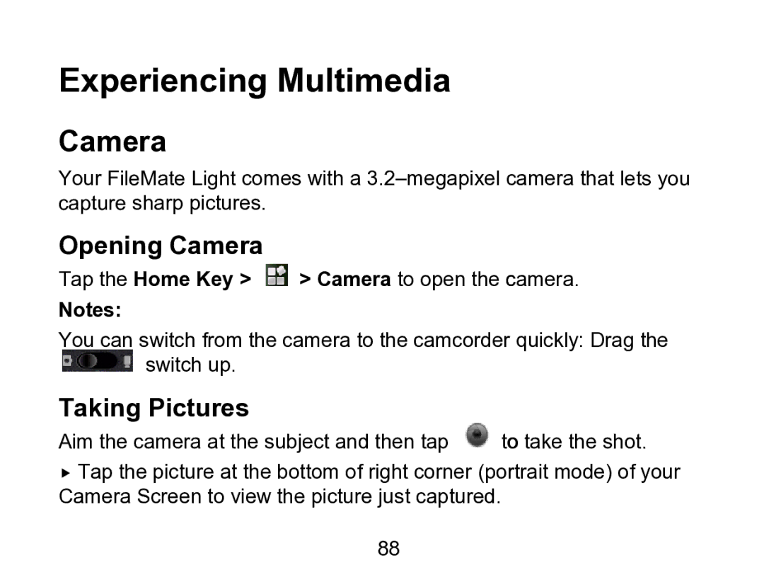 Wintec Industries 3FMT700A2-8G-R user manual Opening Camera, Taking Pictures 