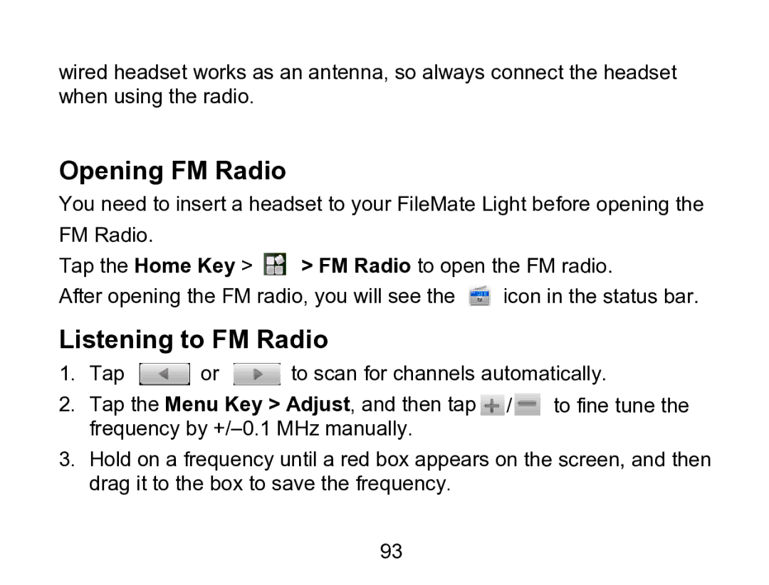 Wintec Industries 3FMT700A2-8G-R user manual Opening FM Radio, Listening to FM Radio 