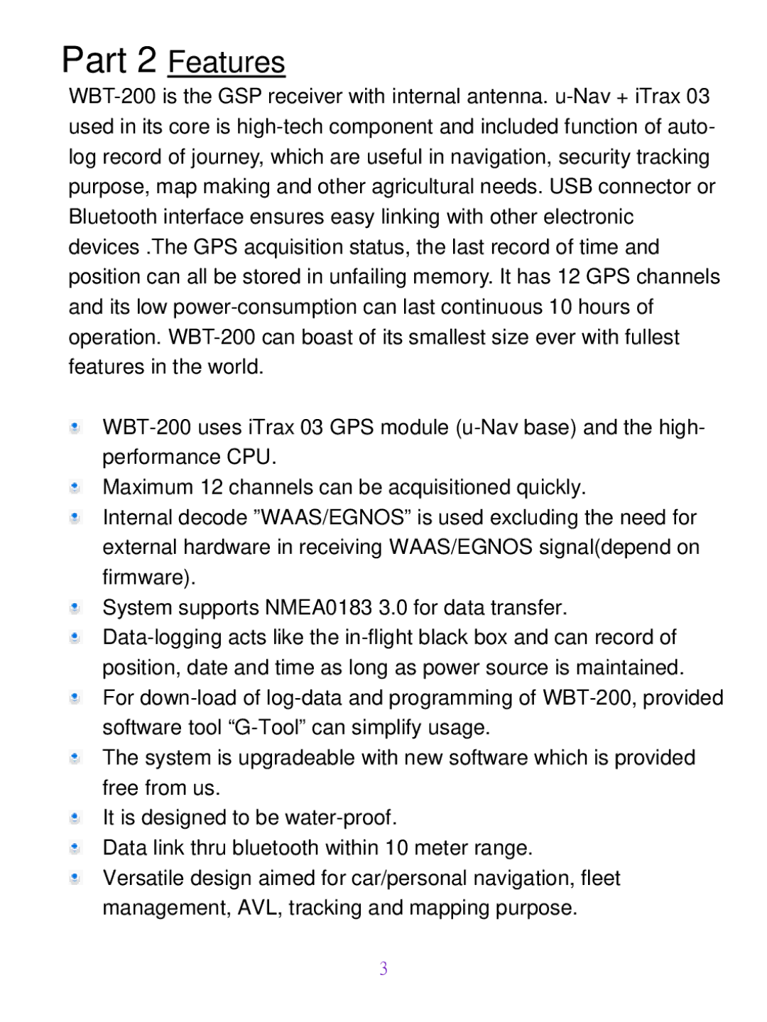 Wintec Industries WBT-200 manual Part 2 Features 