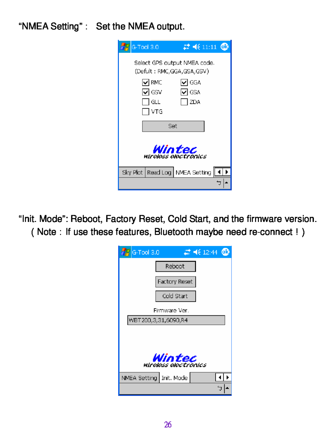 Wintec Industries WBT-200 manual “NMEA Setting”： Set the NMEA output 