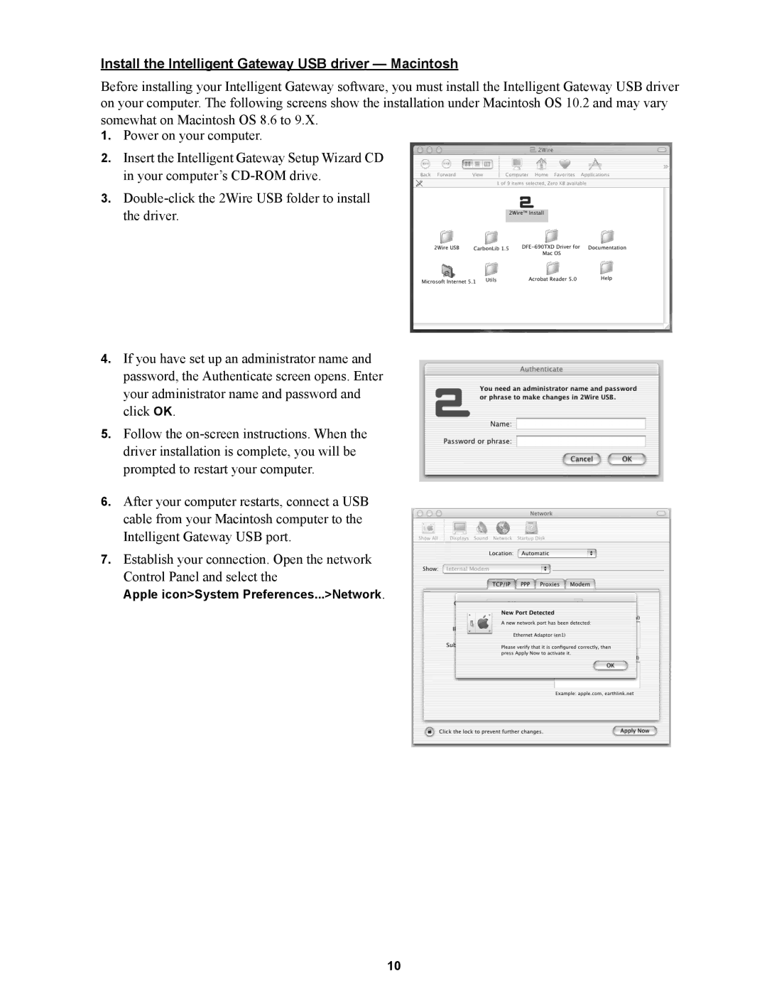 Wire World Of America 1800 manual Install the Intelligent Gateway USB driver Macintosh 