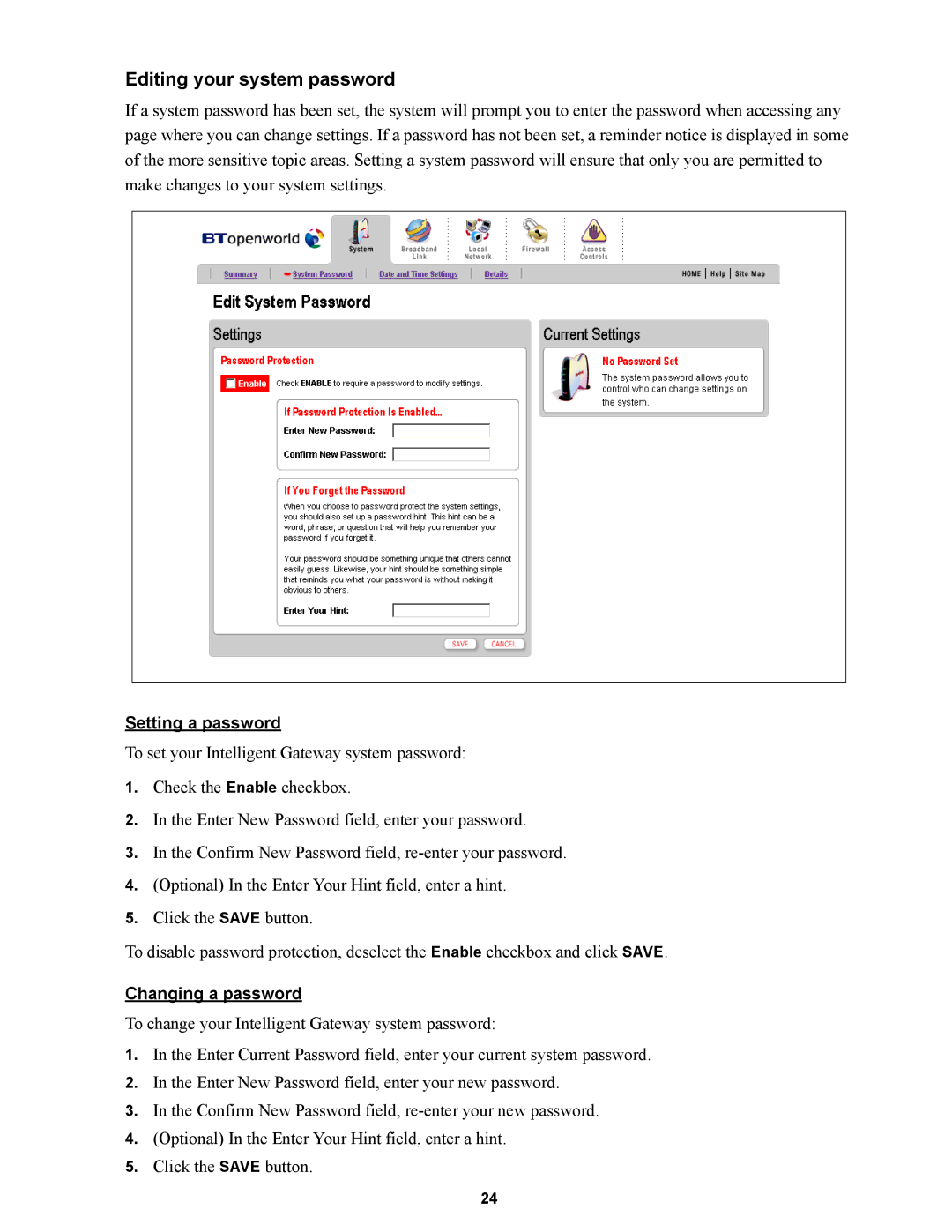 Wire World Of America 1800 manual Editing your system password, Setting a password, Changing a password 