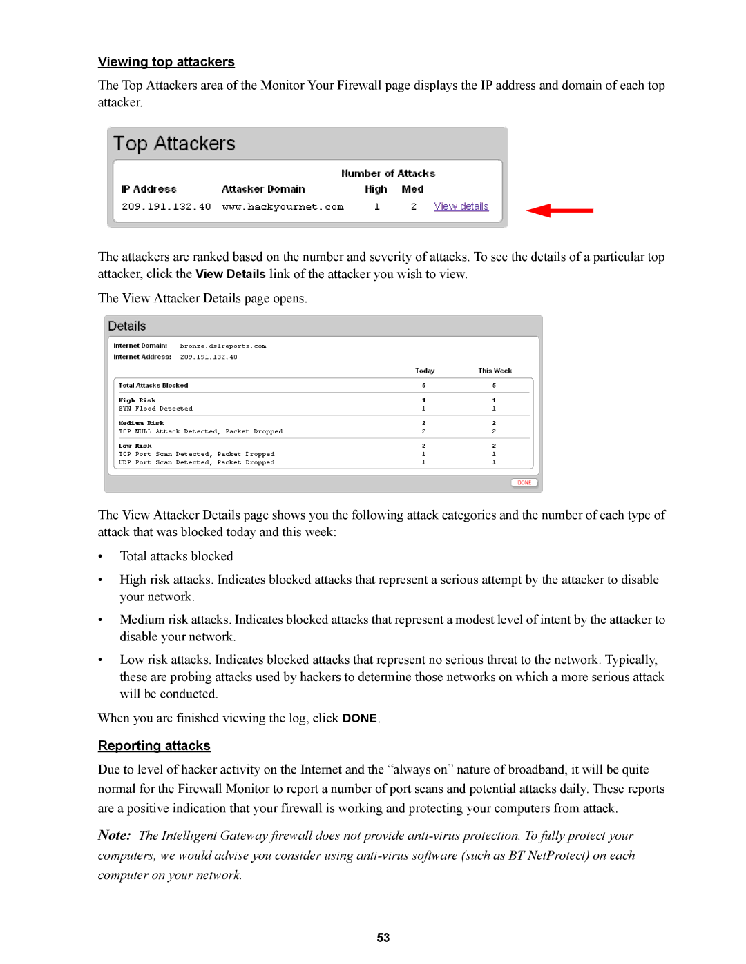 Wire World Of America 1800 manual Viewing top attackers, Reporting attacks 