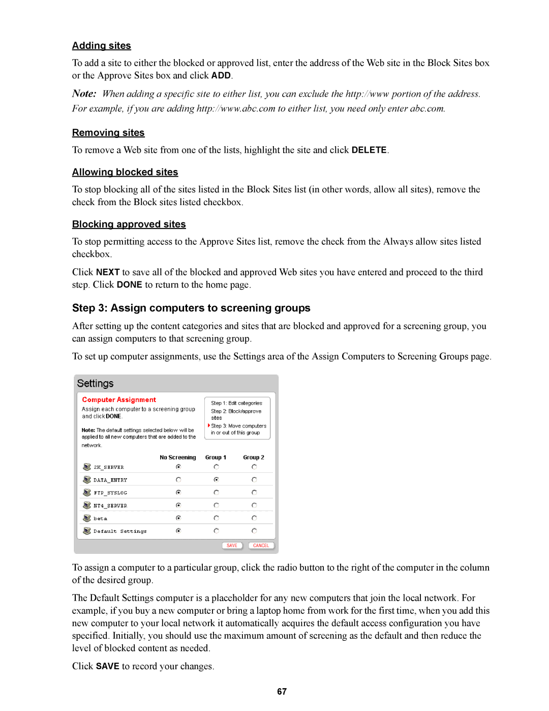Wire World Of America 1800 Assign computers to screening groups, Adding sites, Removing sites, Allowing blocked sites 