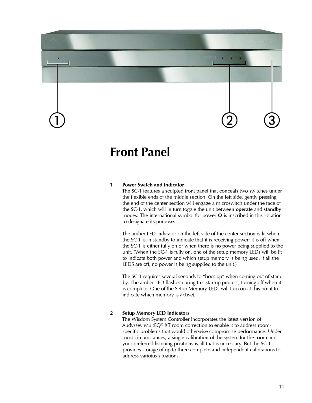 Wisdom Wands SC-1 owner manual Front Panel, Power Switch and Indicator, Setup Memory LED Indicators 