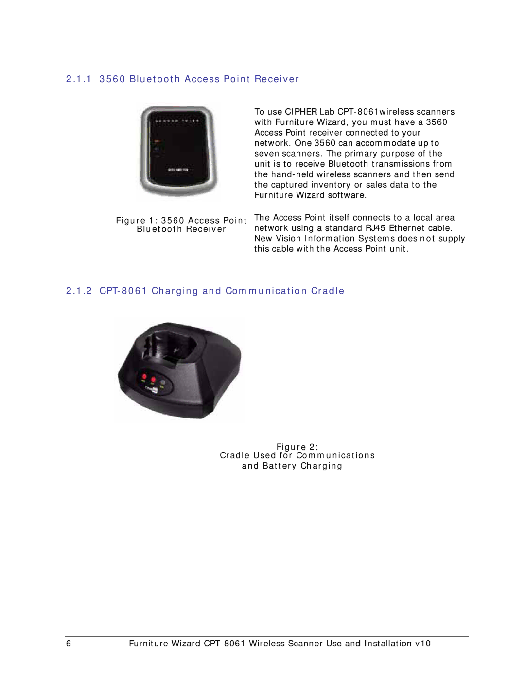 Wizard Ca Co Wireless Scanner manual 1 3560 Bluetooth Access Point Receiver, CPT-8061 Charging and Communication Cradle 