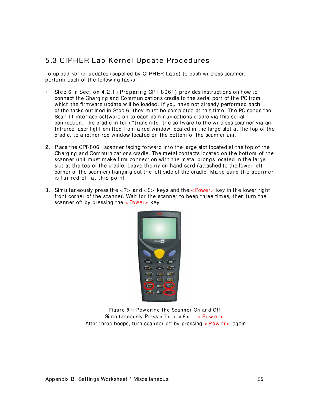 Wizard Ca Co Wireless Scanner, CPT-8061 manual Cipher Lab Kernel Update Procedures, Powering the Scanner On and Off 