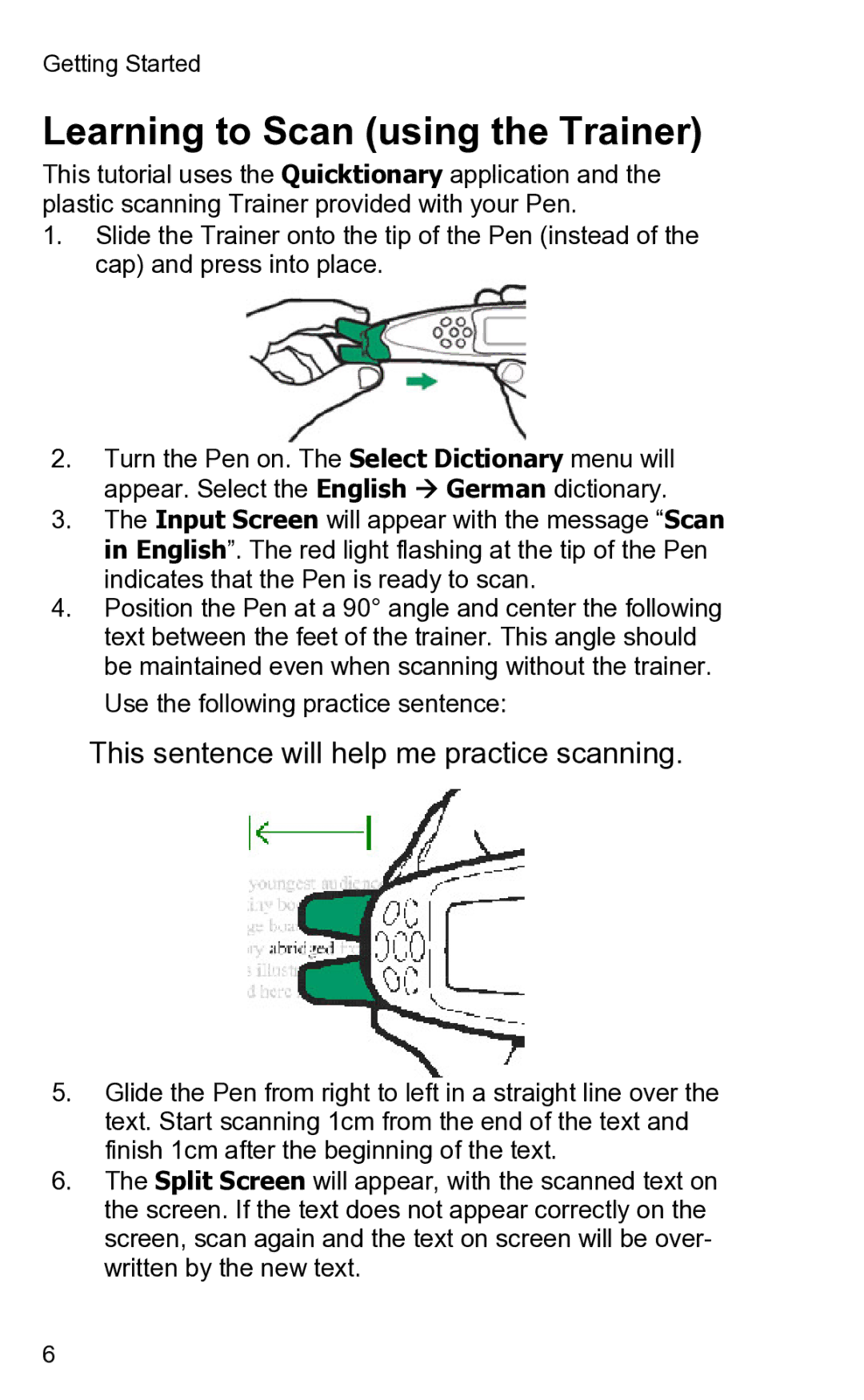 Wizcom 2 user manual Learning to Scan using the Trainer, This sentence will help me practice scanning 