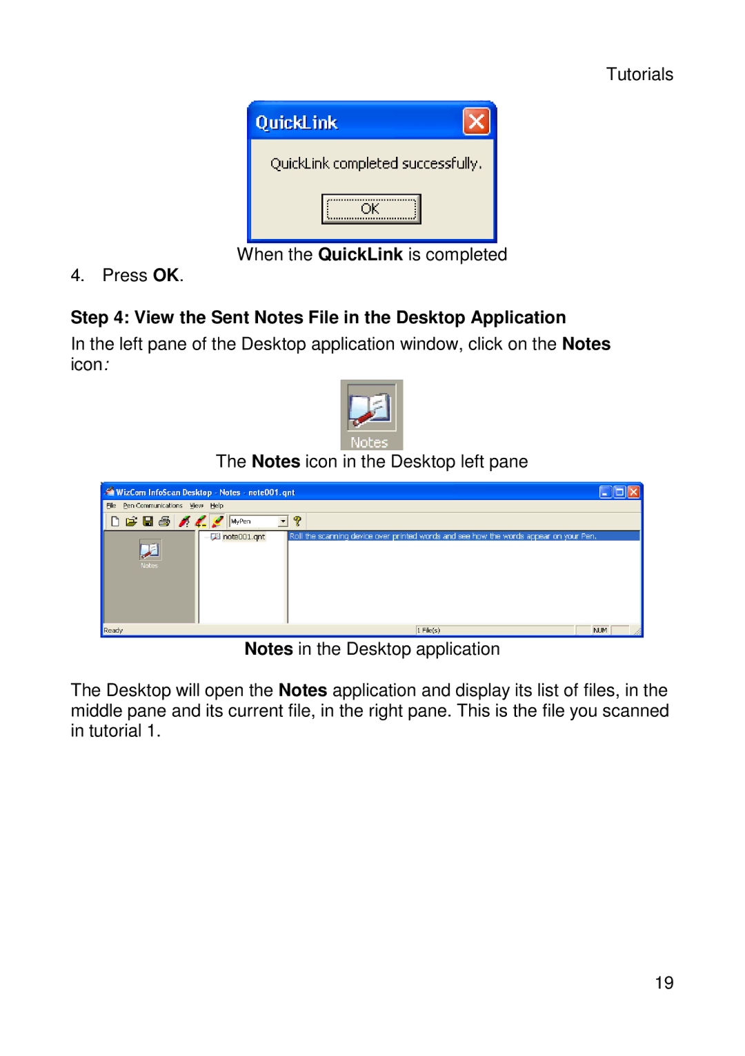 Wizcom Pen Scanner warranty View the Sent Notes File in the Desktop Application 