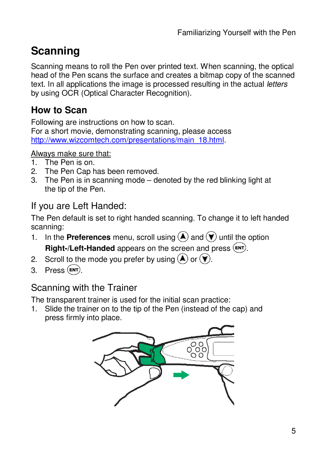 Wizcom Pen Scanner warranty Scanning, How to Scan 