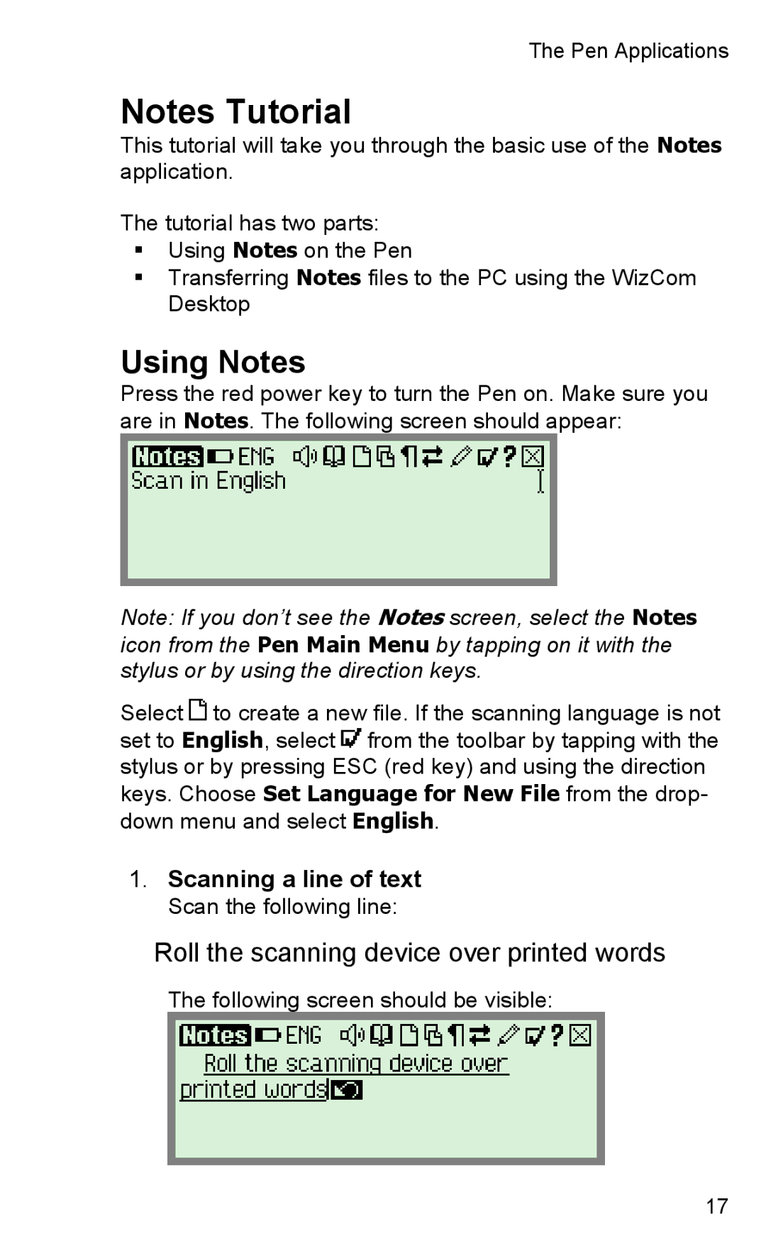 Wizcom TS Elite user manual Using Notes, Roll the scanning device over printed words 