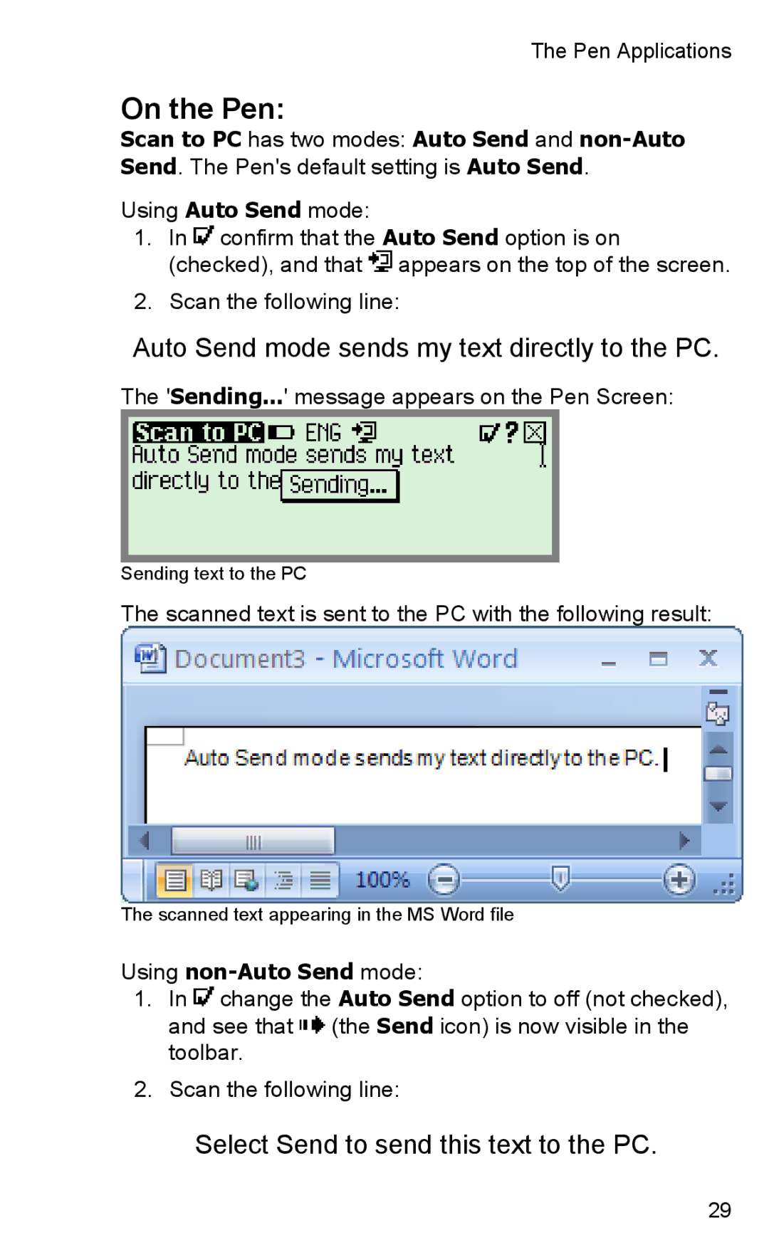 Wizcom TS Elite user manual Auto Send mode sends my text directly to the PC, Using non-Auto Send mode 