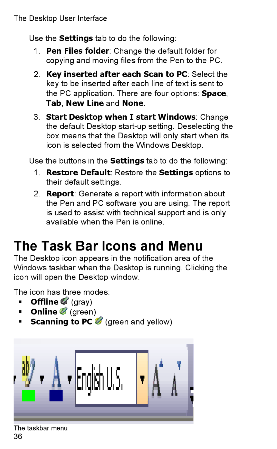 Wizcom TS Elite user manual Task Bar Icons and Menu, ƒ Offline gray 