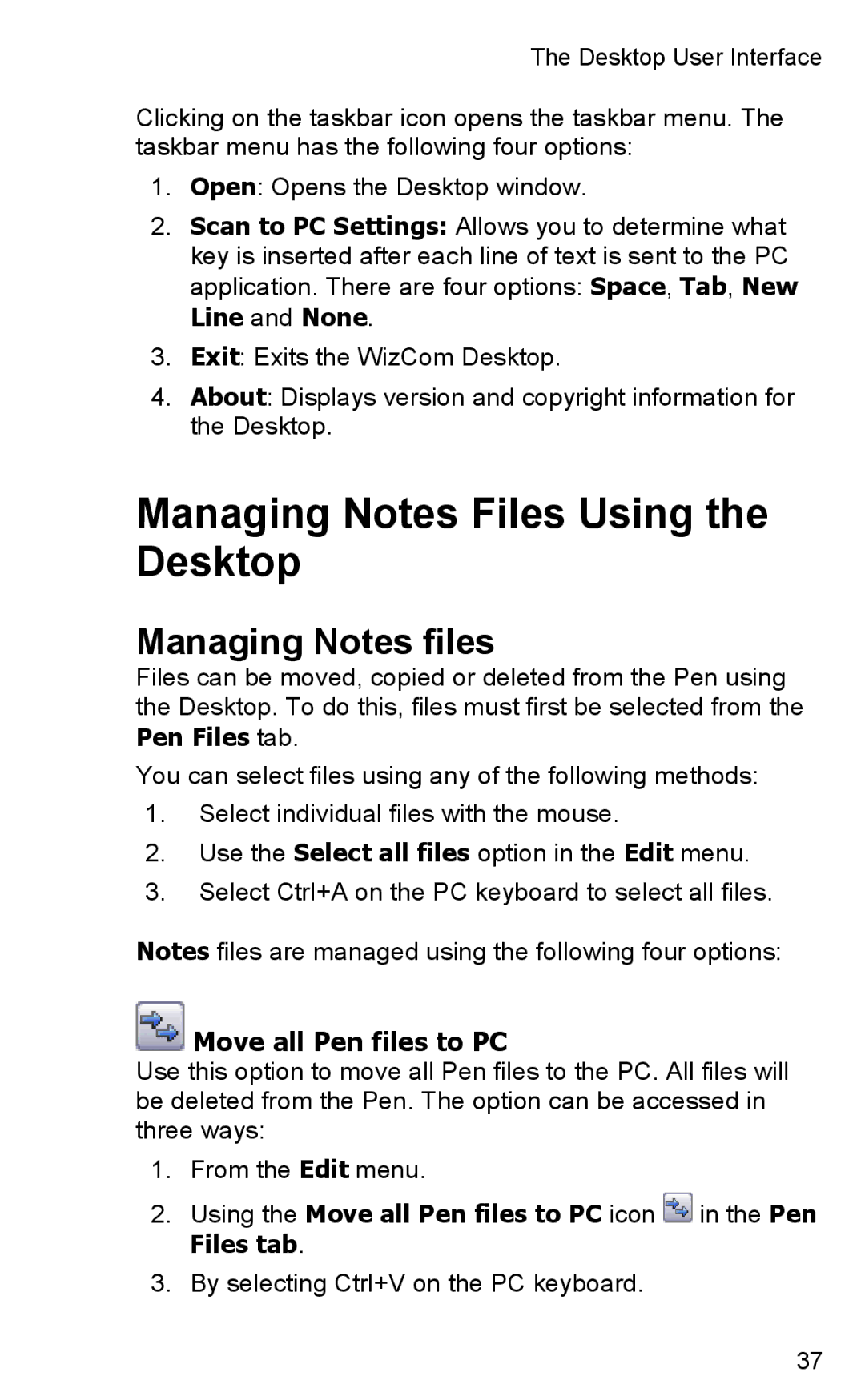 Wizcom TS Elite user manual Managing Notes Files Using the Desktop, Managing Notes files, Move all Pen files to PC 