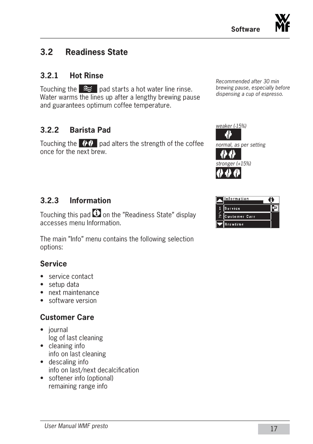 WMF Americas 1400 user manual Readiness State 