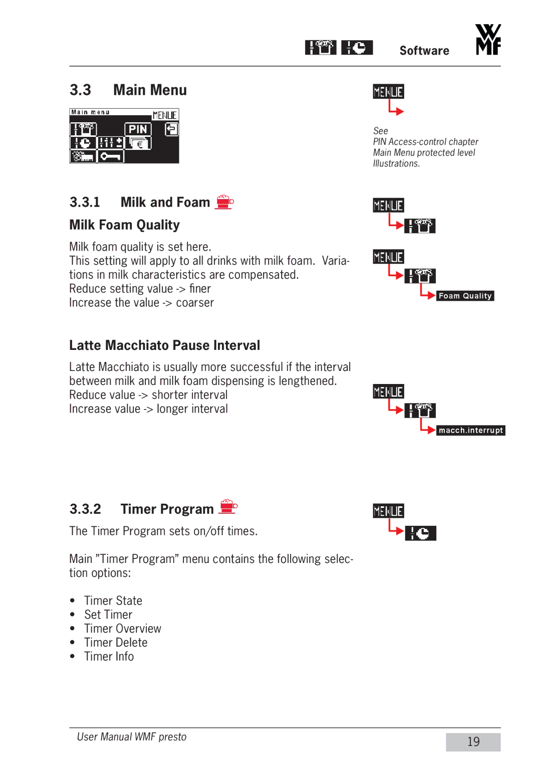 WMF Americas 1400 user manual Main Menu, Milk and Foam Milk Foam Quality, Latte Macchiato Pause Interval, Timer Program 