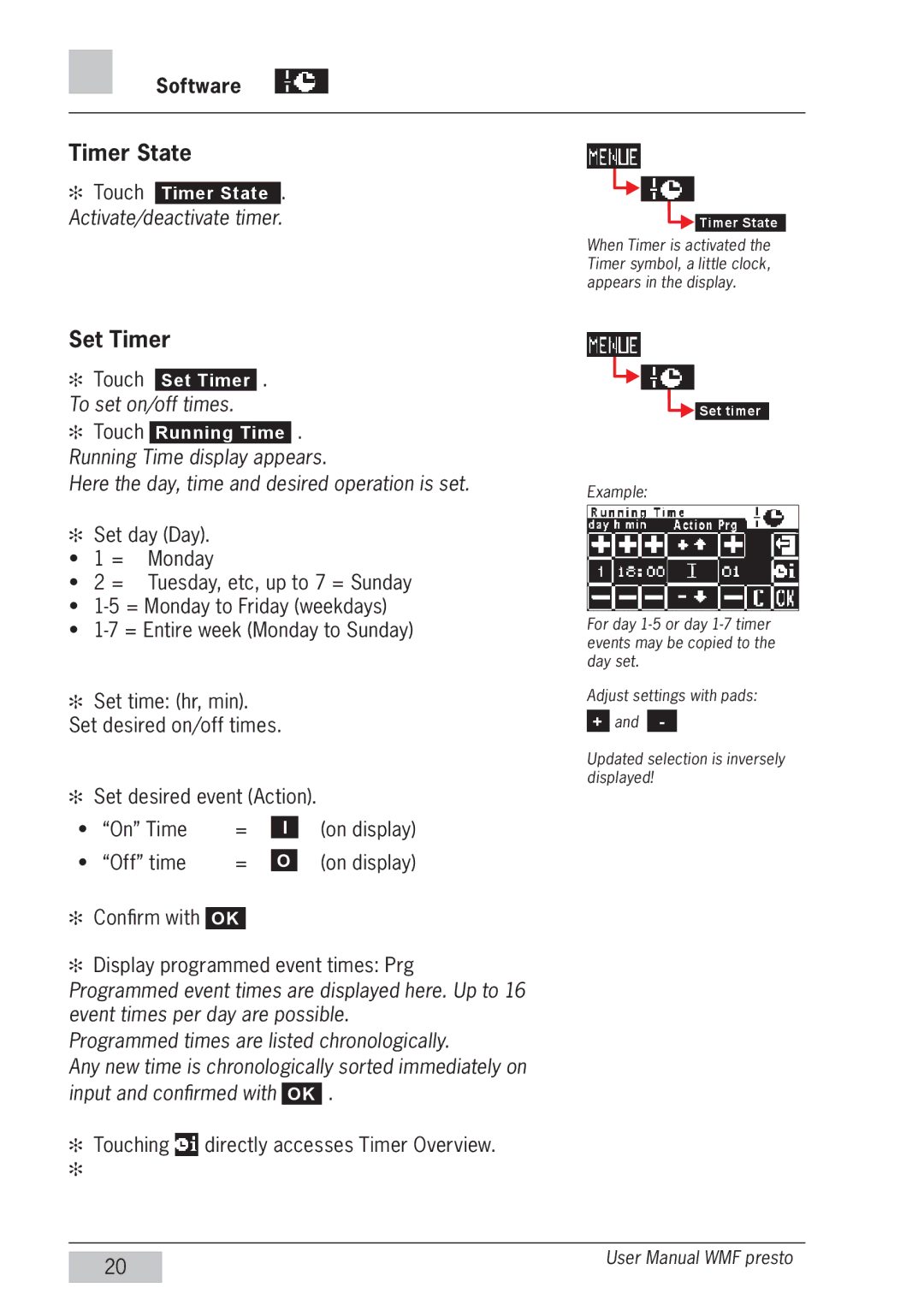 WMF Americas 1400 user manual Timer State, Set Timer, Activate/deactivate timer, To set on/off times 