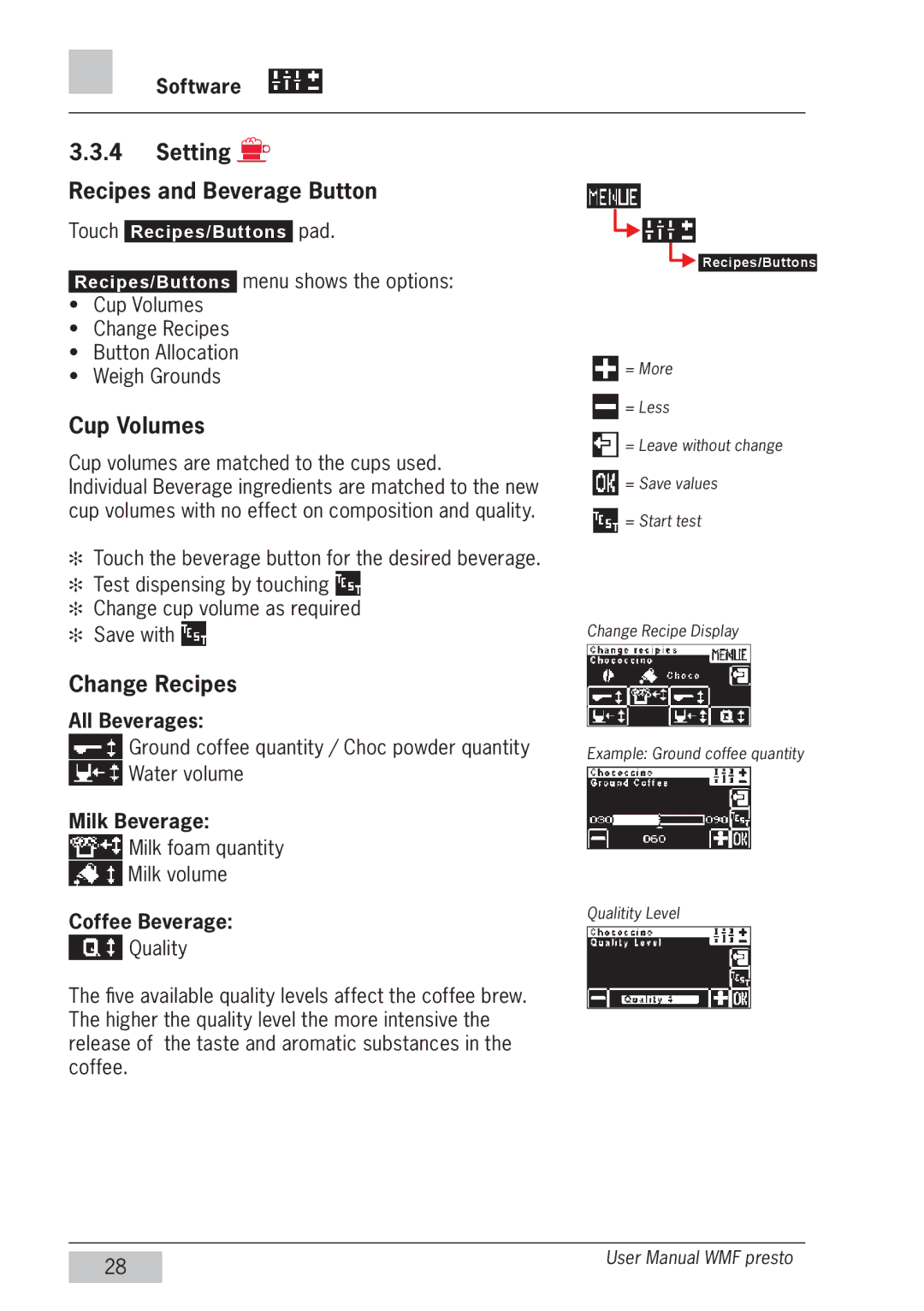 WMF Americas 1400 user manual Setting Recipes and Beverage Button, Cup Volumes, Change Recipes 