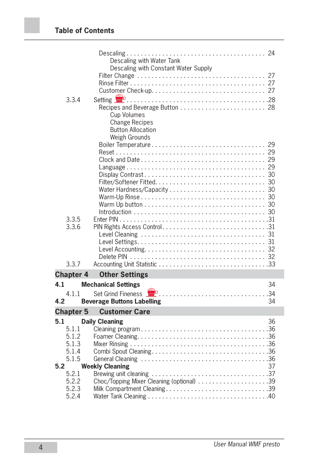 WMF Americas 1400 user manual Table of Contents, Other Settings, Chapter Customer Care 