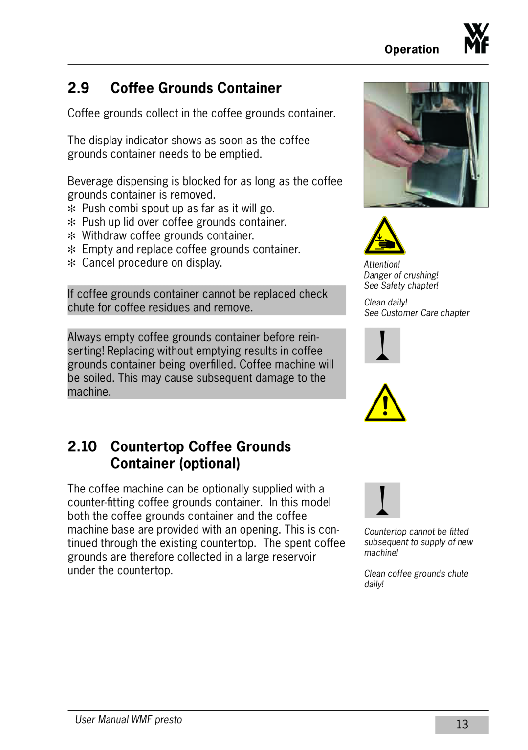 WMF Americas 1400 user manual Countertop Coffee Grounds Container optional, Operation 