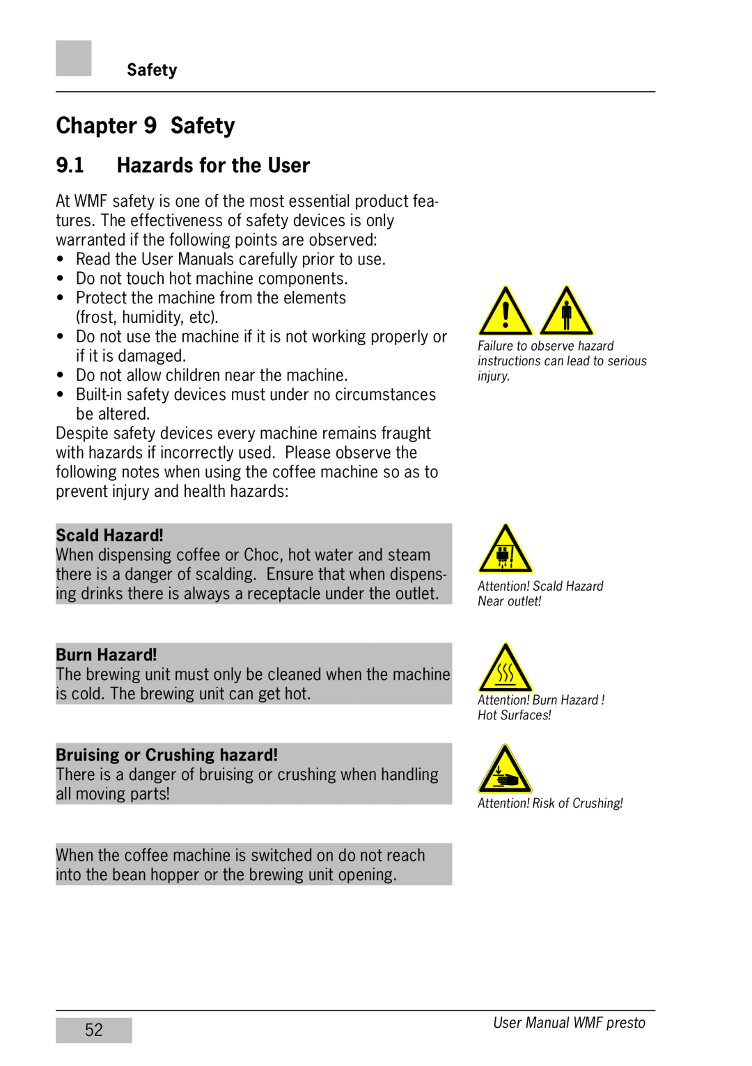 WMF Americas 1400 user manual Safety, Hazards for the User, Scald Hazard, Burn Hazard, Bruising or Crushing hazard 