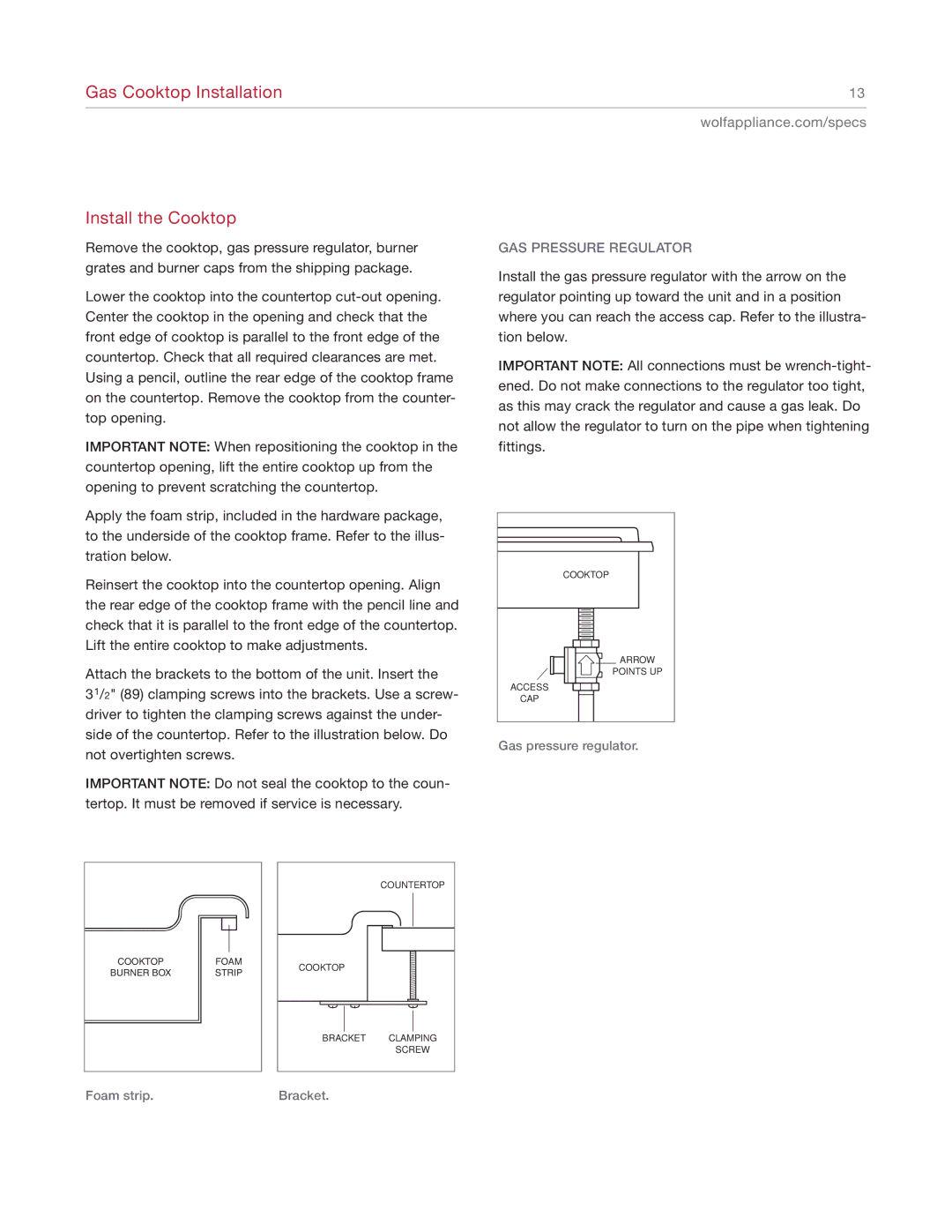 Wolf 814990 manual Gas Cooktop Installation Install the Cooktop, GAS Pressure Regulator 