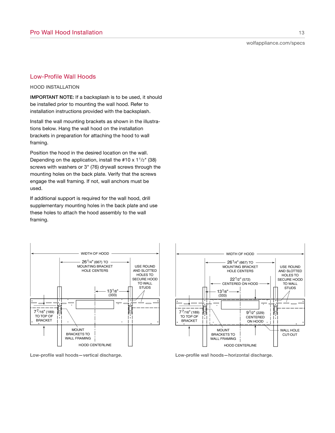 Wolf Appliance Company Pro Wall, 811504 manual Hood Installation 